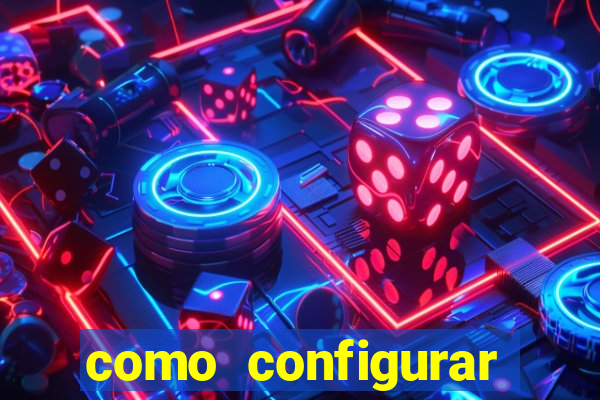 como configurar maquininha mercado pago